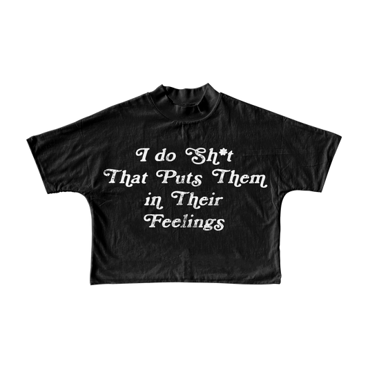 IN THEIR FEELINGS TSHIRT