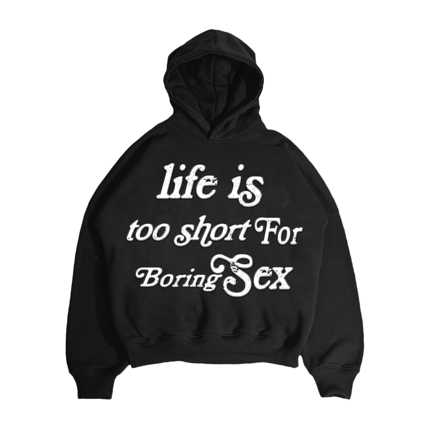 Boring Sex Hoodie