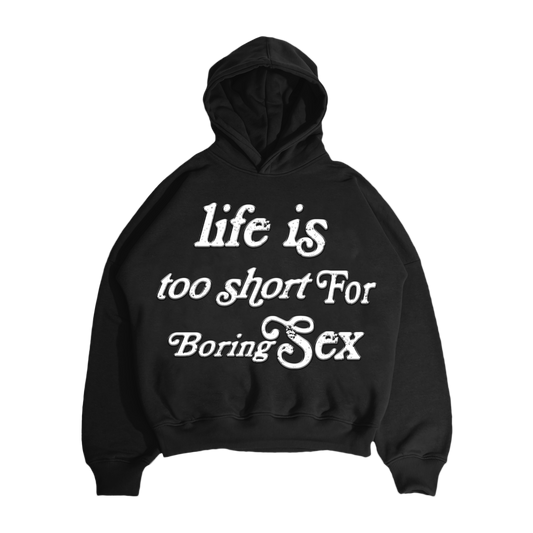 Boring Sex Hoodie